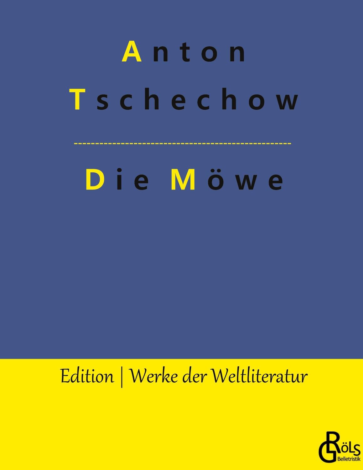 Cover: 9783988284785 | Die Möwe | Ein Drama | Anton Tschechow | Buch | 112 S. | Deutsch