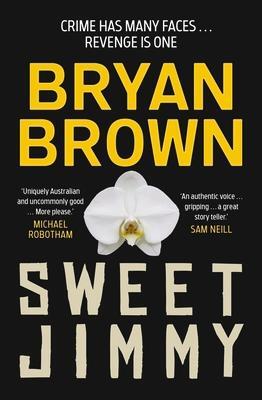 Cover: 9781761065224 | Sweet Jimmy | Bryan Brown | Taschenbuch | Kartoniert / Broschiert