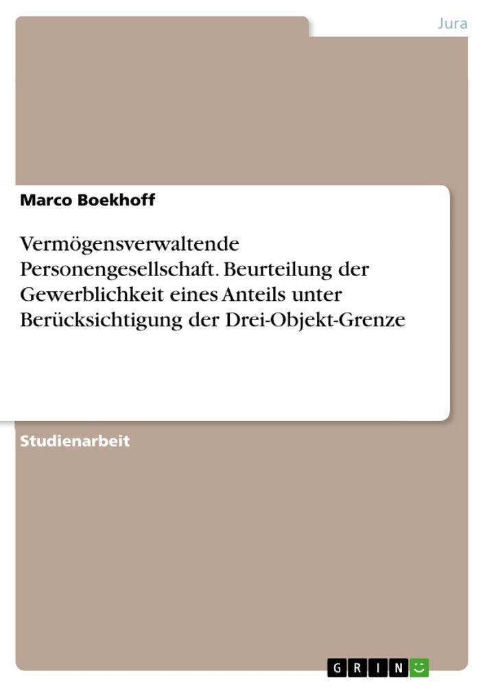 Cover: 9783346263162 | Vermögensverwaltende Personengesellschaft. Beurteilung der...