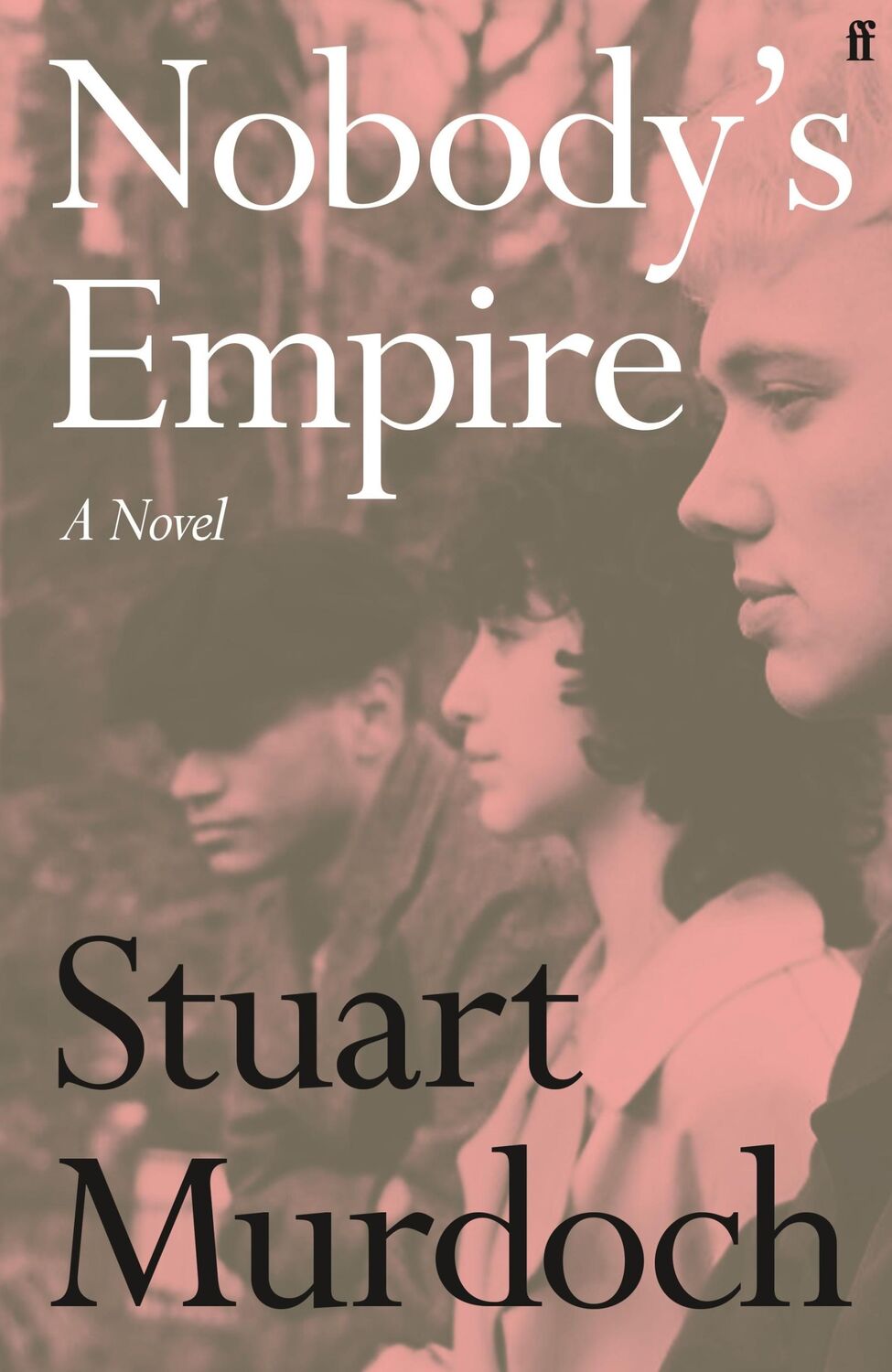 Cover: 9780571388097 | Nobody's Empire | Stuart Murdoch | Buch | Englisch | 2024