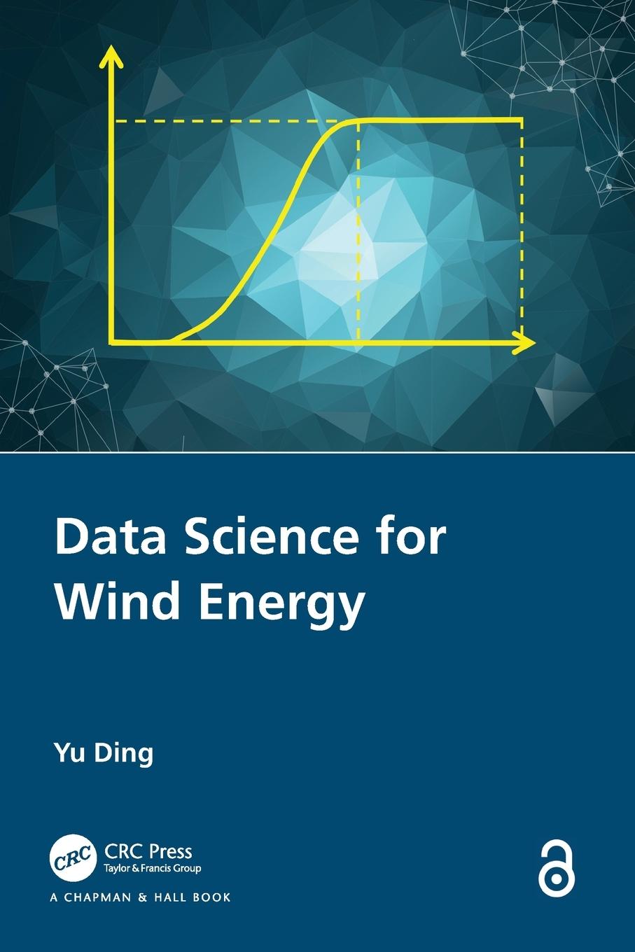 Cover: 9780367729097 | Data Science for Wind Energy | Yu Ding | Taschenbuch | Englisch | 2020