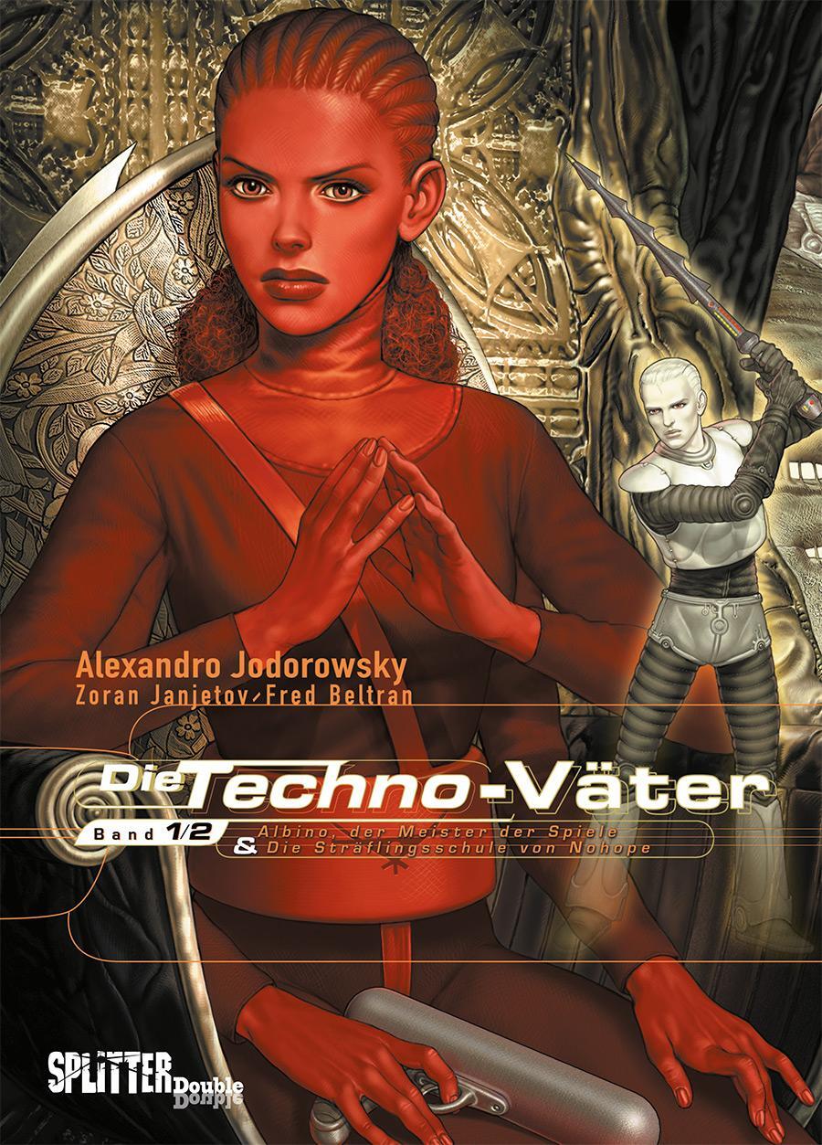 Cover: 9783987211317 | Die Techno-Väter. Doppelband 1 + 2 | Alejandro Jodorowsky | Buch