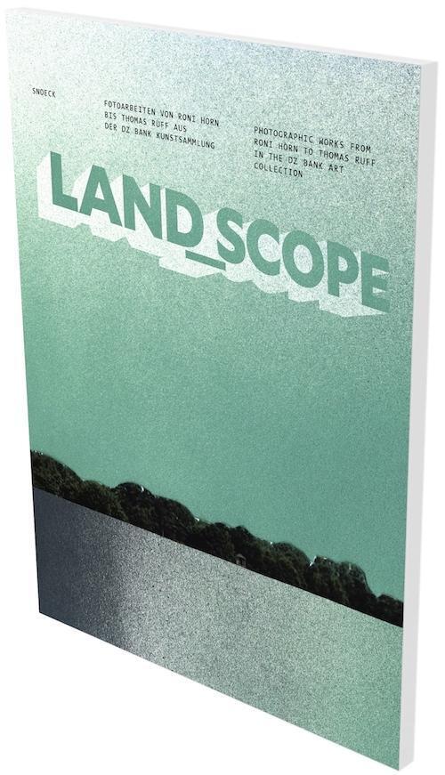 Cover: 9783864422645 | land_scope. Fotoarbeiten von Roni Horn bis Thomas Ruff | Buch | 2018