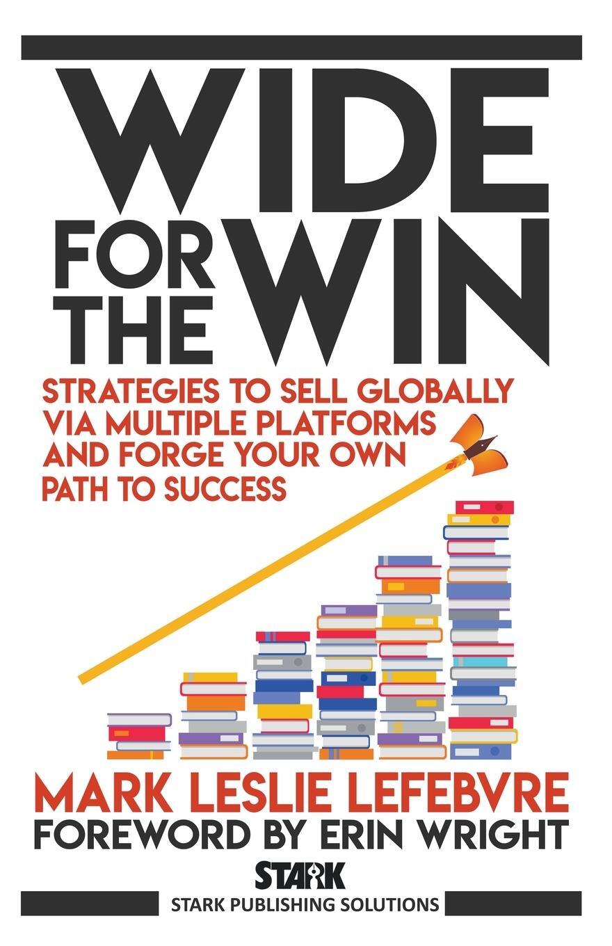 Cover: 9781989351260 | Wide for the Win | Mark Leslie Lefebvre | Taschenbuch | Paperback