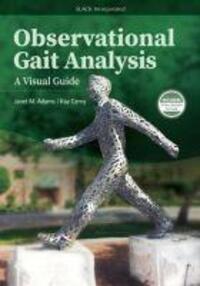 Cover: 9781630910402 | Observational Gait Analysis | A Visual Guide | Janet Adams (u. a.)