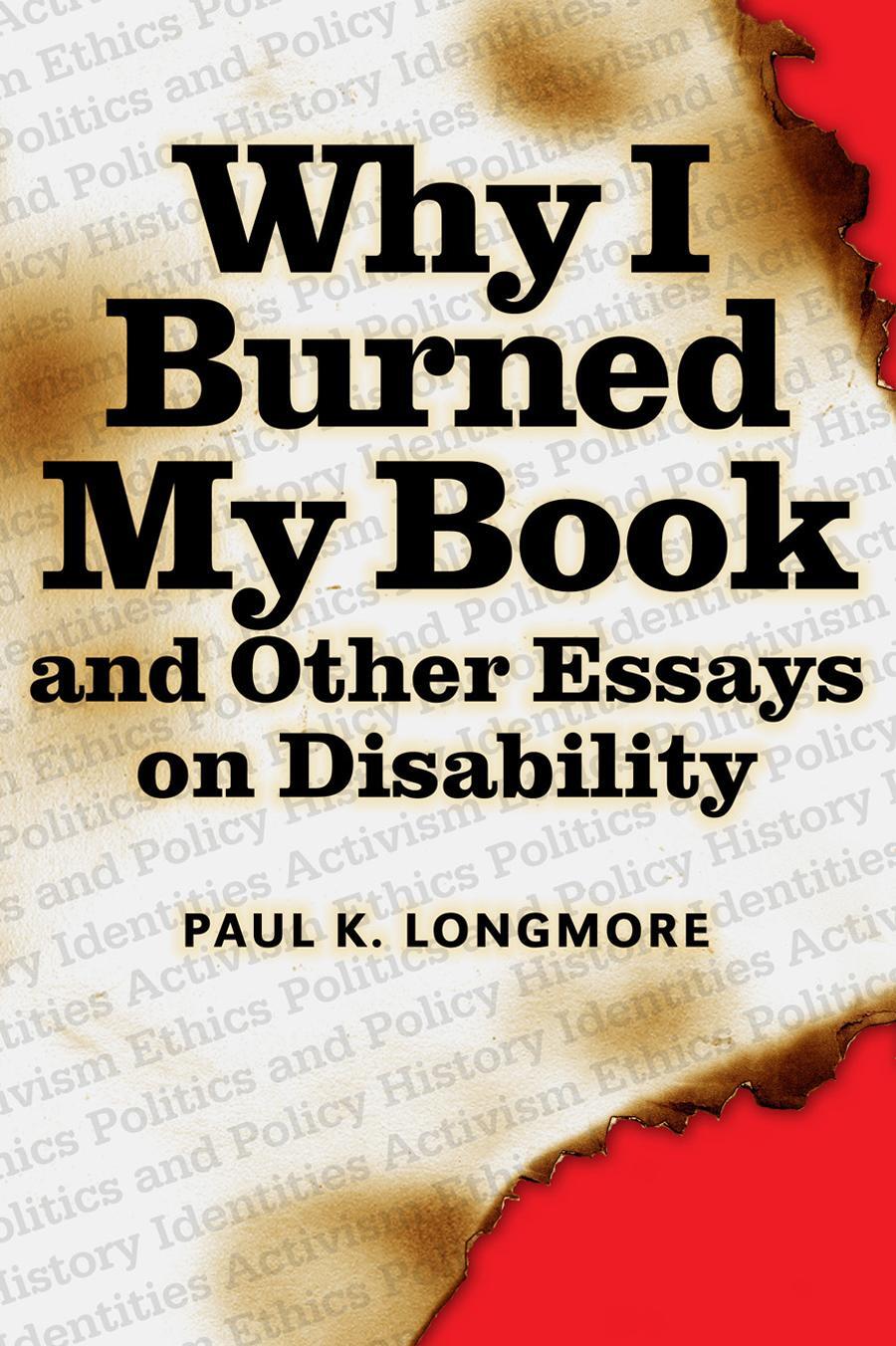 Cover: 9781592130245 | Why I Burned My Book | Paul Longmore | Taschenbuch | Englisch | 2003