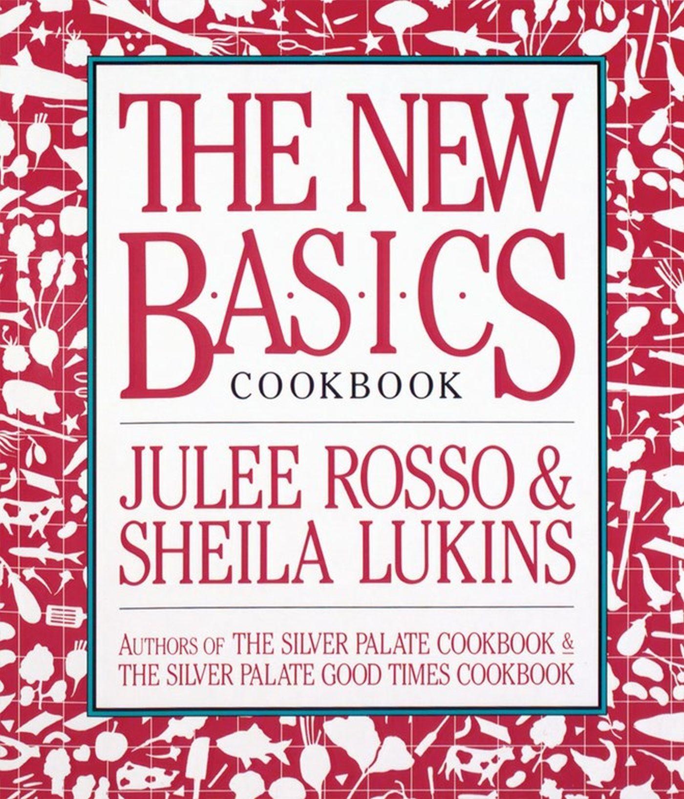 Cover: 9780894803413 | The New Basics Cookbook | Sheila Lukins (u. a.) | Taschenbuch | 1989