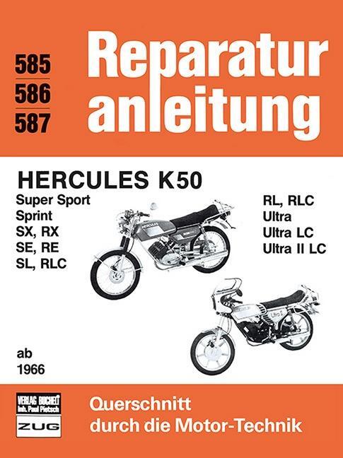 Cover: 9783716814772 | Hercules K 50 ab 1966 | Taschenbuch | Reparaturanleitungen | 182 S.