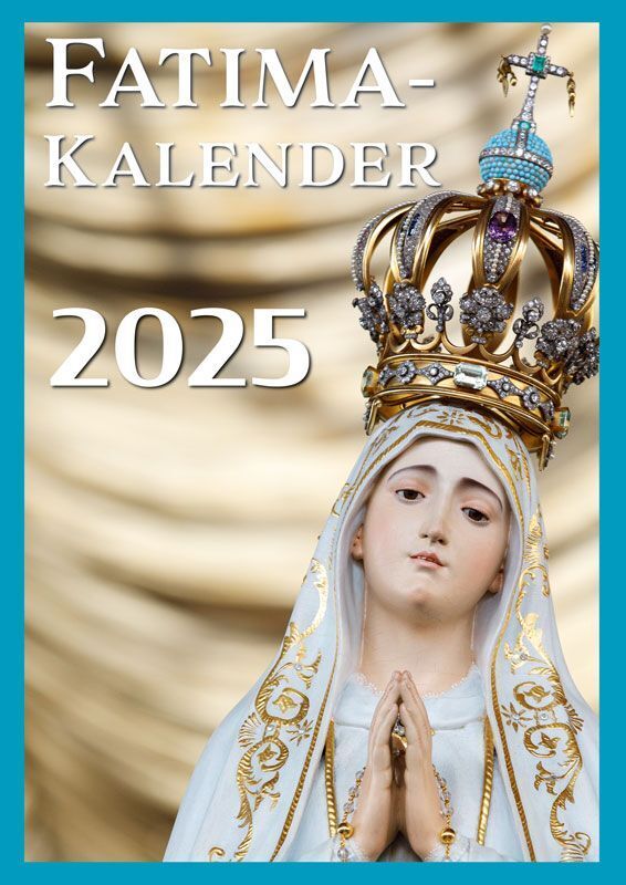 Cover: 9783863574321 | Fatima-Kalender 2025 | DIN-A4 Wandkalender | fe-medienverlag | 28 S.