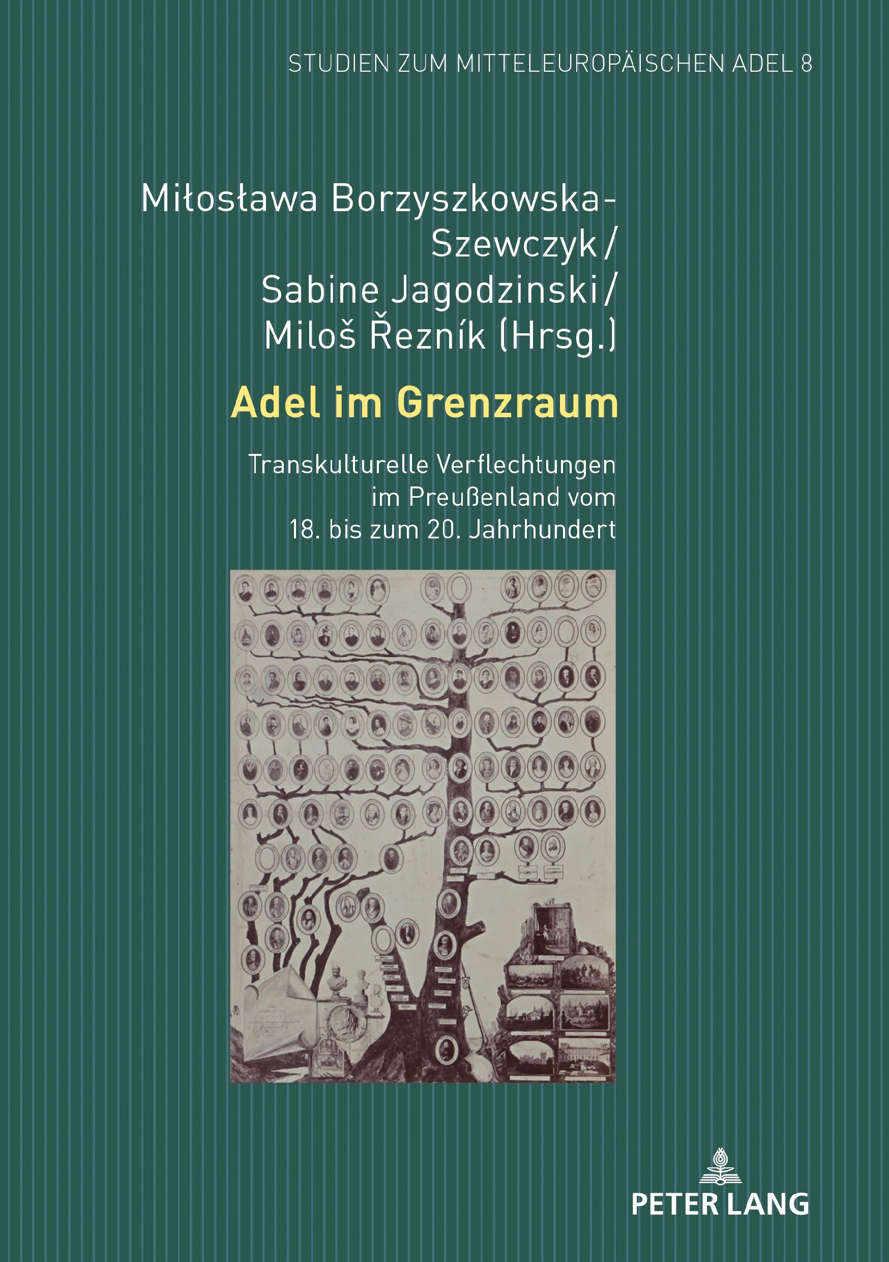 Cover: 9783631850206 | Adel im Grenzraum | Mi¿os¿awa Borzyszkowska-Szewczyk (u. a.) | Buch