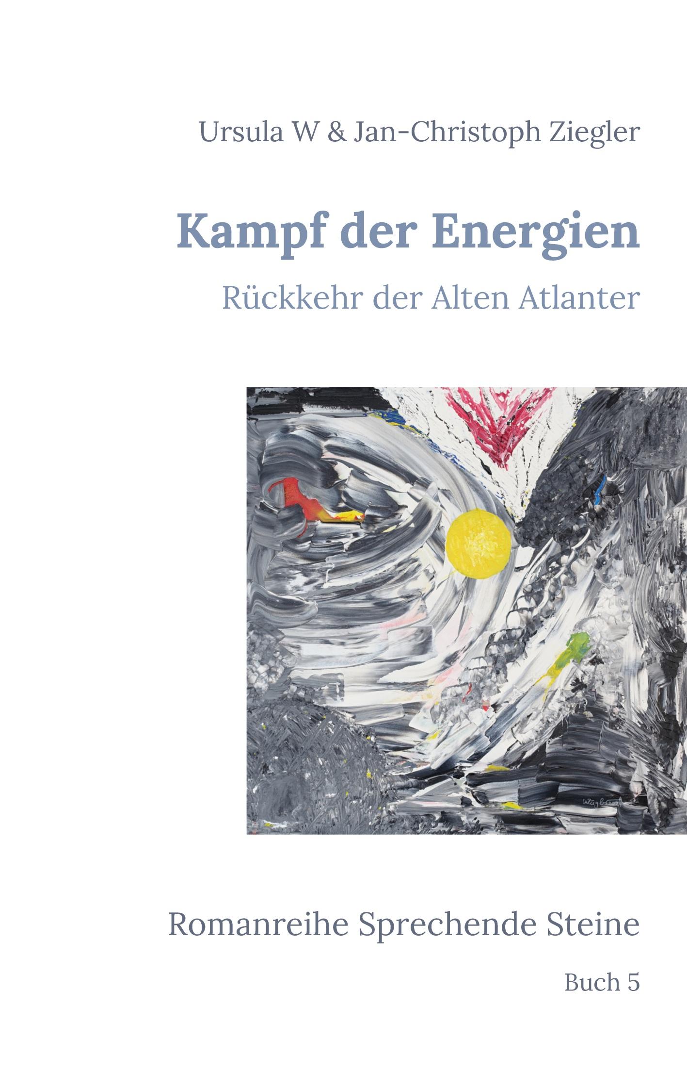 Cover: 9783769304817 | Kampf der Energien | Rückkehr der Alten Atlanter | Ziegler (u. a.)