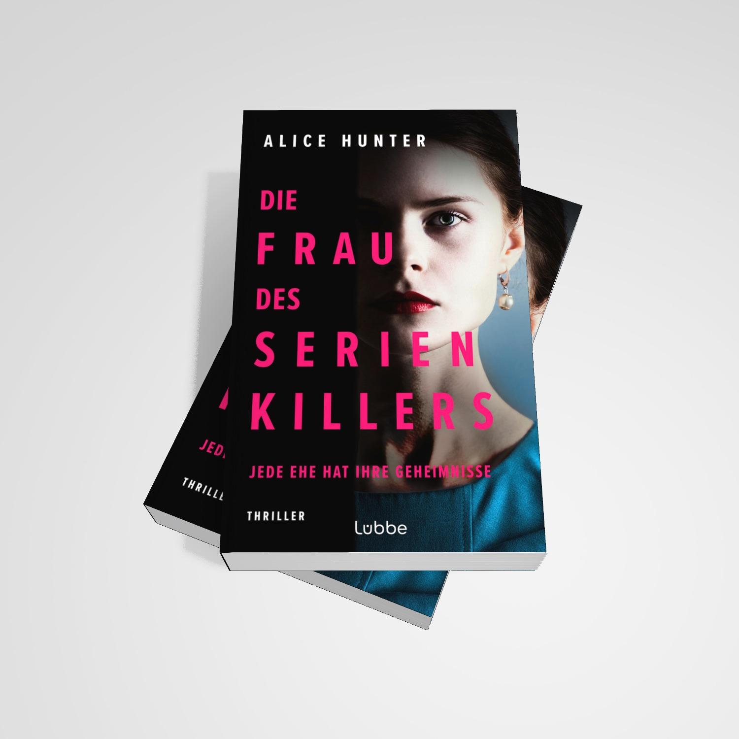 Bild: 9783757700966 | Die Frau des Serienkillers | Jede Ehe hat ihre Geheimnisse! Thriller