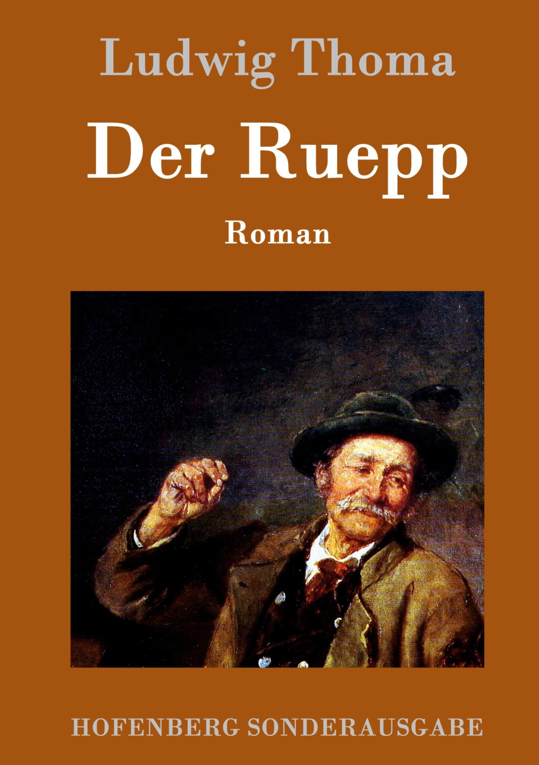 Cover: 9783843075626 | Der Ruepp | Roman | Ludwig Thoma | Buch | 164 S. | Deutsch | 2015