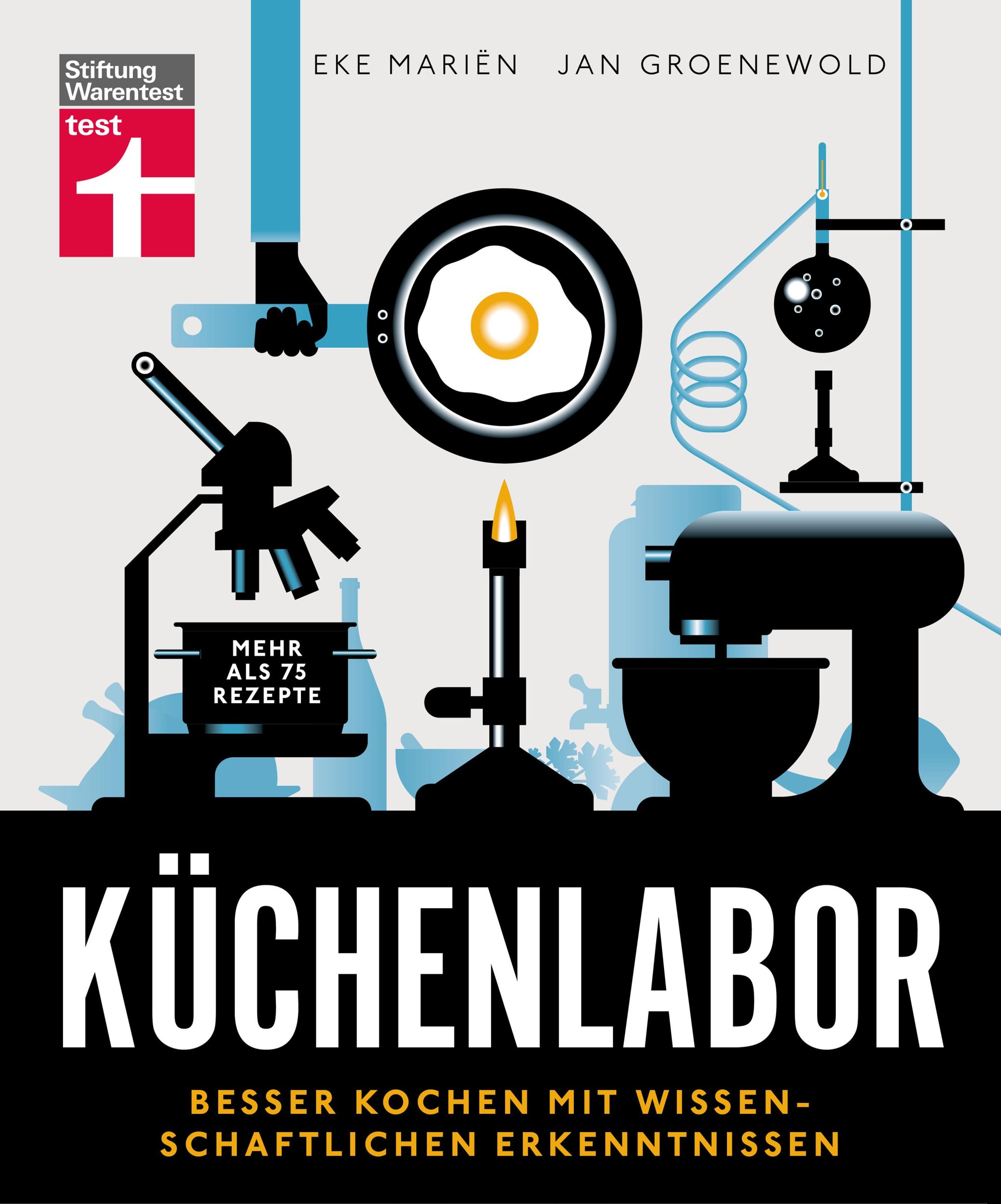 Cover: 9783747104835 | Küchenlabor | Besser kochen mit wissenschaftlichen Erkenntnissen