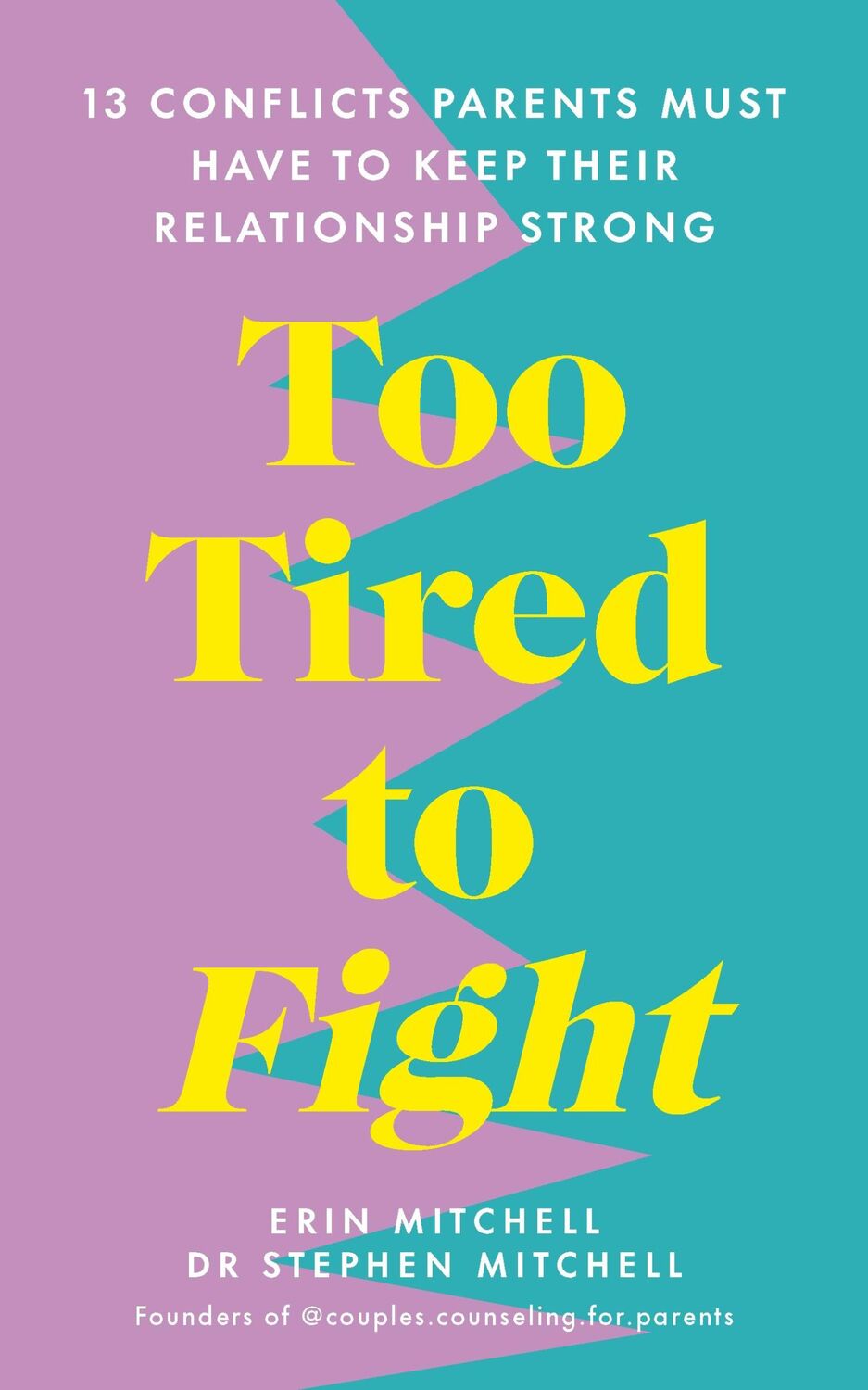 Cover: 9781785044717 | Too Tired to Fight | Erin Mitchell (u. a.) | Taschenbuch | Vermilion