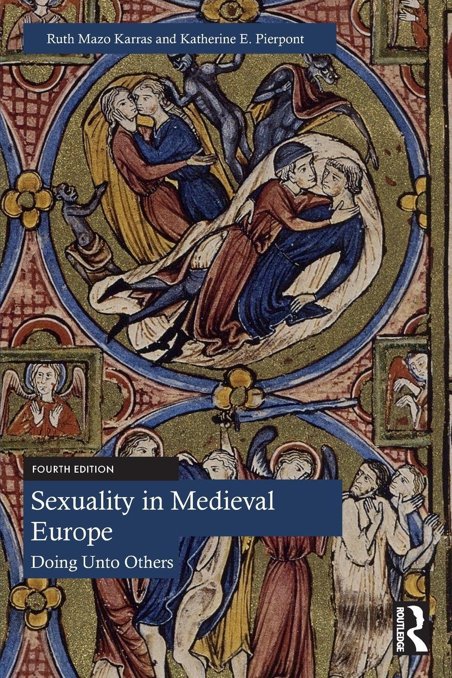 Cover: 9780367647278 | Sexuality in Medieval Europe | Doing Unto Others | Pierpont (u. a.)