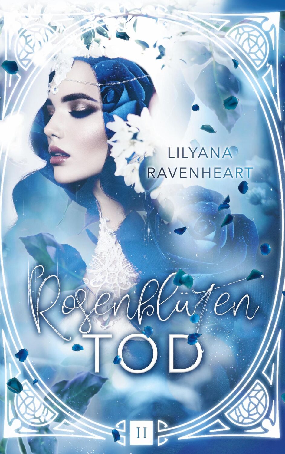 Cover: 9783753471761 | Rosenblütentod | Lilyana Ravenheart | Taschenbuch | Paperback | 196 S.