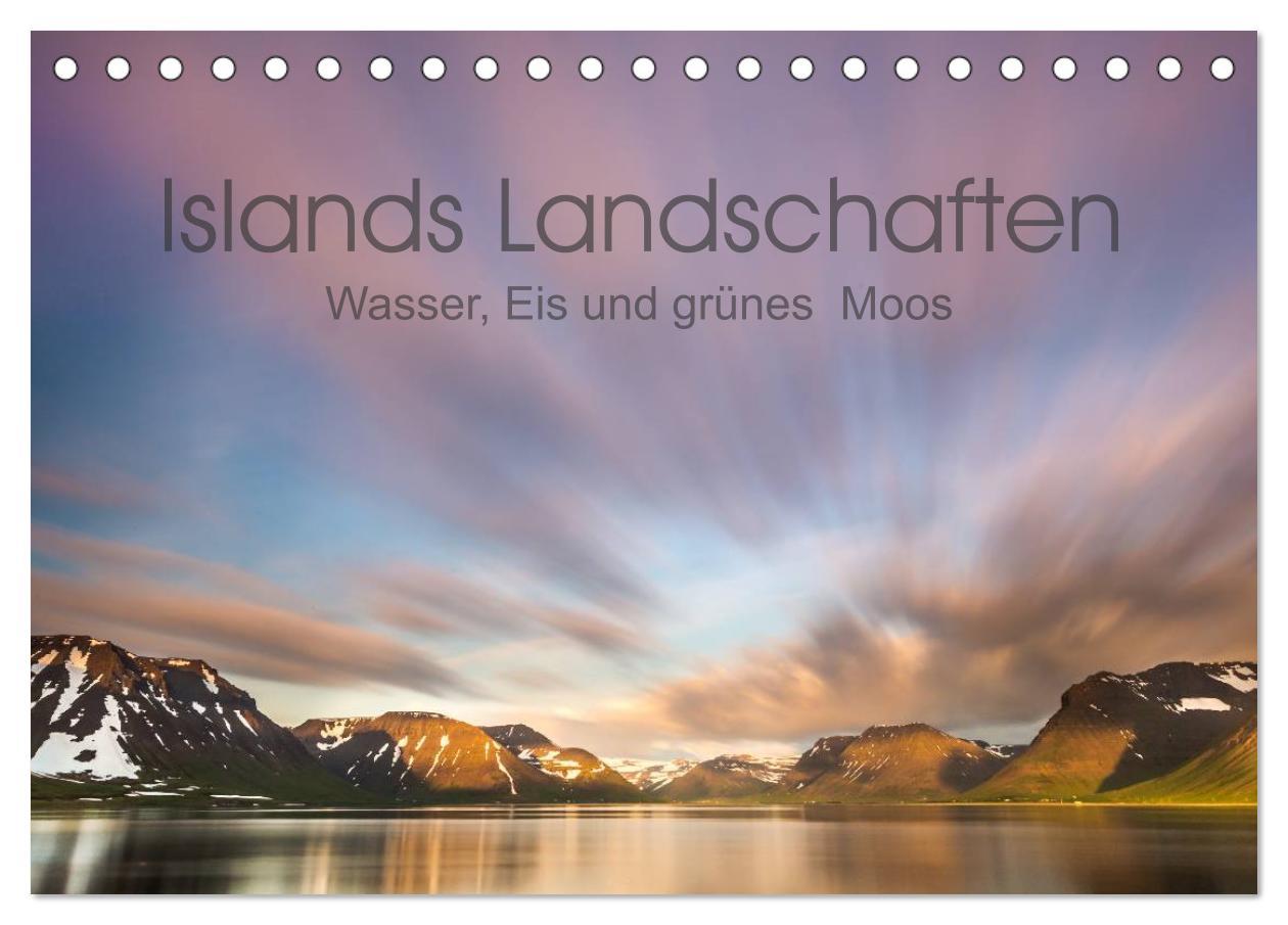 Cover: 9783435519217 | Islands Landschaften - Wasser, Eis und grünes Moos (Tischkalender...