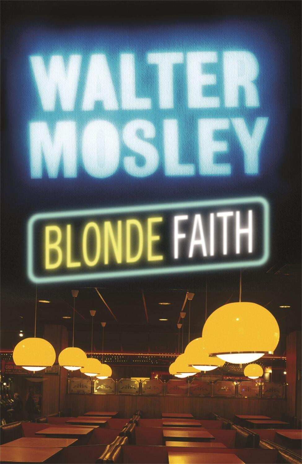 Cover: 9780753823446 | Blonde Faith | Easy Rawlins 11 | Walter Mosley | Taschenbuch | 2009