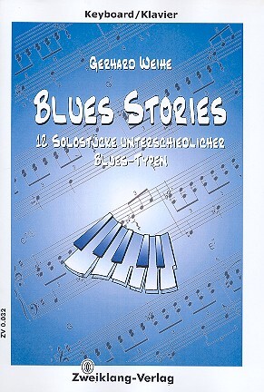 Cover: 9790700113230 | Blues Stories für Keyboard (Klavier) | Gerhard Weihe