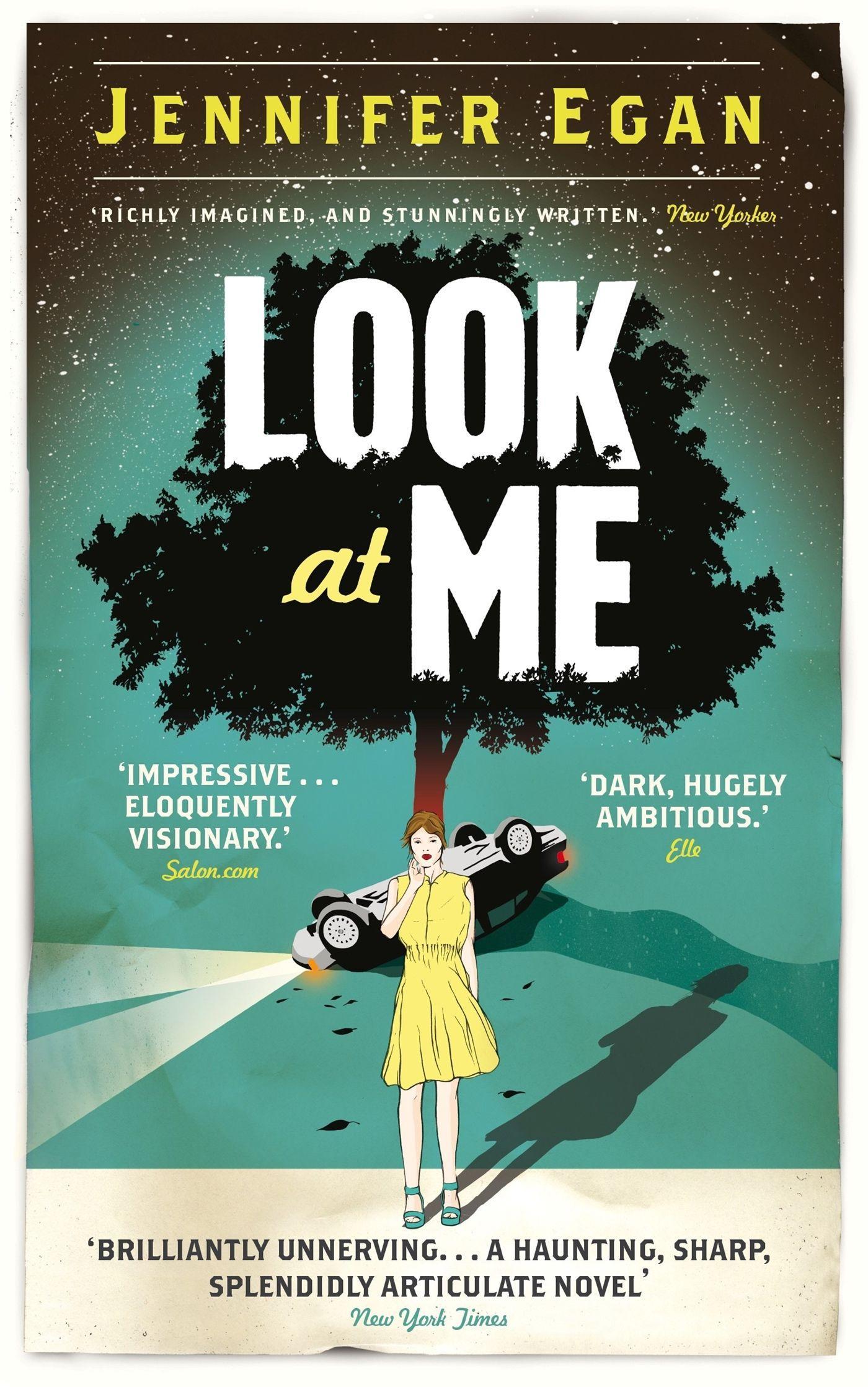 Cover: 9781780330990 | Look at Me | Jennifer Egan | Taschenbuch | 517 S. | Englisch | 2011