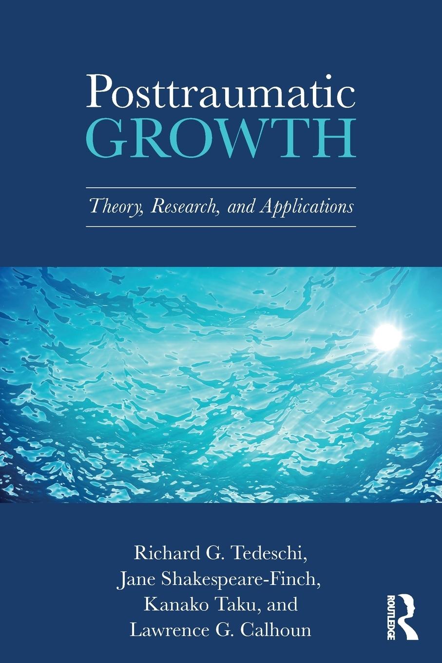 Cover: 9781138675049 | Posttraumatic Growth | Theory, Research, and Applications | Buch