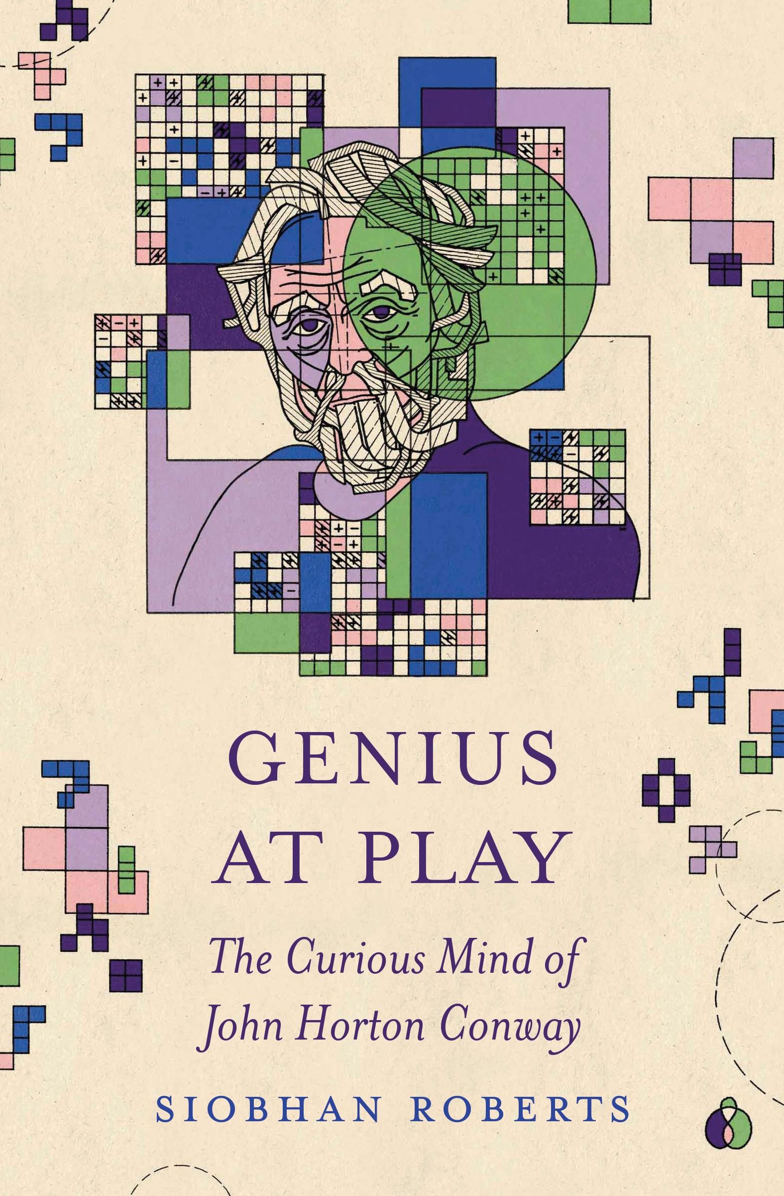 Cover: 9780691266404 | Genius at Play | The Curious Mind of John Horton Conway | Roberts