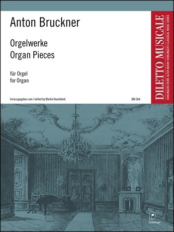 Cover: 9790012135623 | Orgelwerke | Erweiterte Neuausgabe 1996: Bruckner als Improvisator