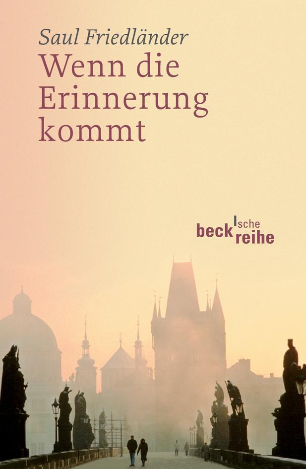 Cover: 9783406566769 | Wenn die Erinnerung kommt | Saul Friedländer | Taschenbuch | 192 S.