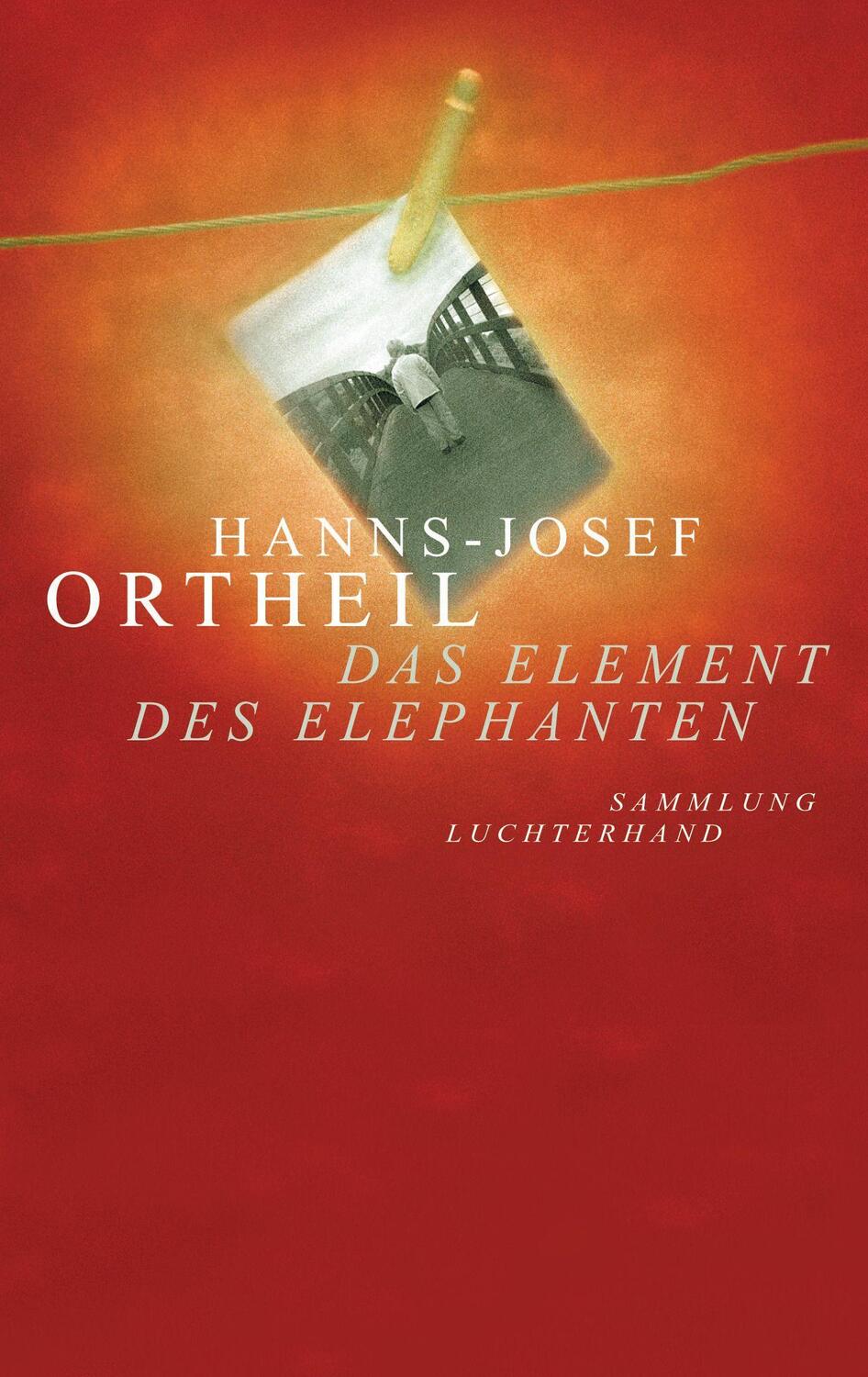 Cover: 9783630620091 | Das Element des Elephanten | Wie mein Schreiben begann | Ortheil