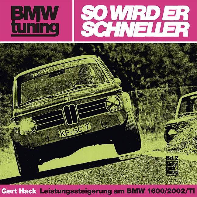 Cover: 9783879431809 | BMW tuning - So wird er schneller | Gert Hack | Taschenbuch | 122 S.