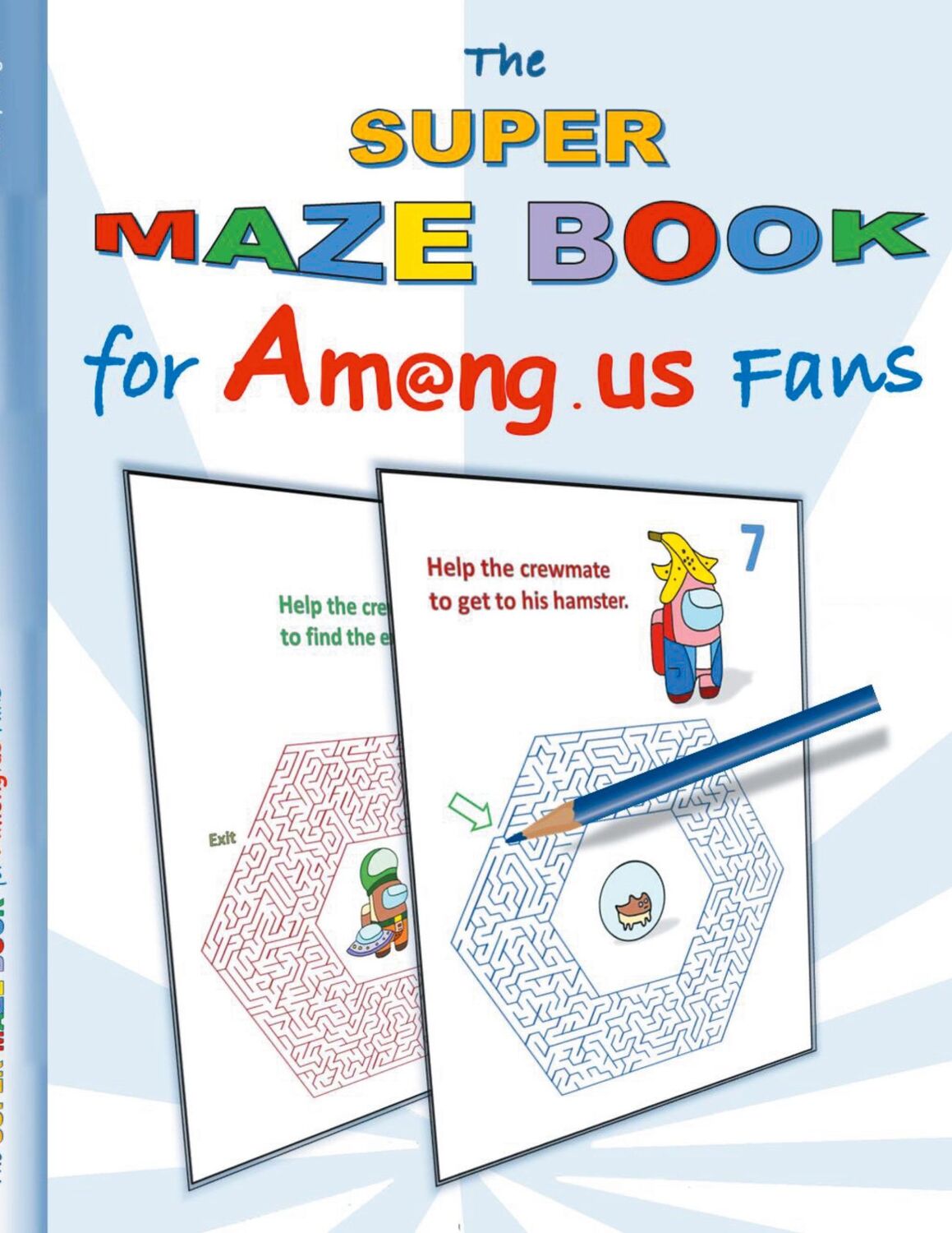 Cover: 9783752657753 | The Super Maze Book for Am@ng.us Fans | Ricky Roogle | Taschenbuch