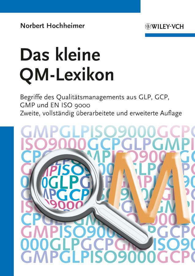 Cover: 9783527330768 | Das kleine QM-Lexikon | Norbert Hochheimer | Taschenbuch | VIII | 2011