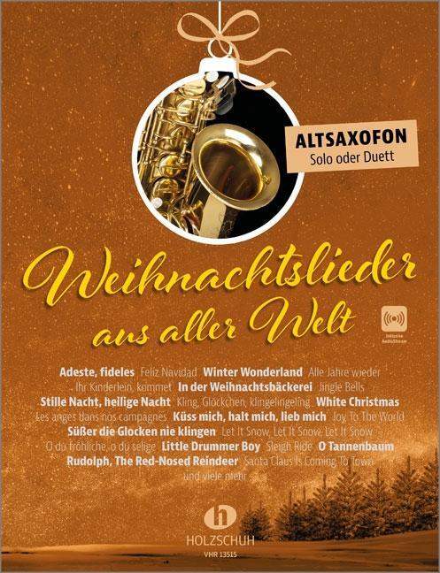 Cover: 9783864341991 | Weihnachtslieder aus aller Welt - Altsaxofon | Uwe Sieblitz | 44 S.