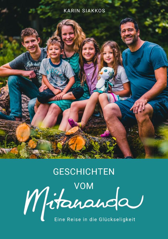 Cover: 9783991259855 | Geschichten vom Mitananda | Eine Reise in die Glückseligkeit | Siakkos