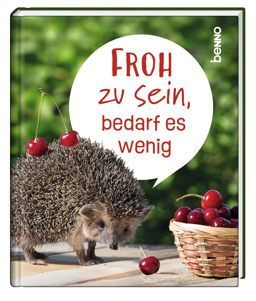 Cover: 9783746266053 | Froh zu sein, bedarf es wenig | Buch | 32 S. | Deutsch | 2024