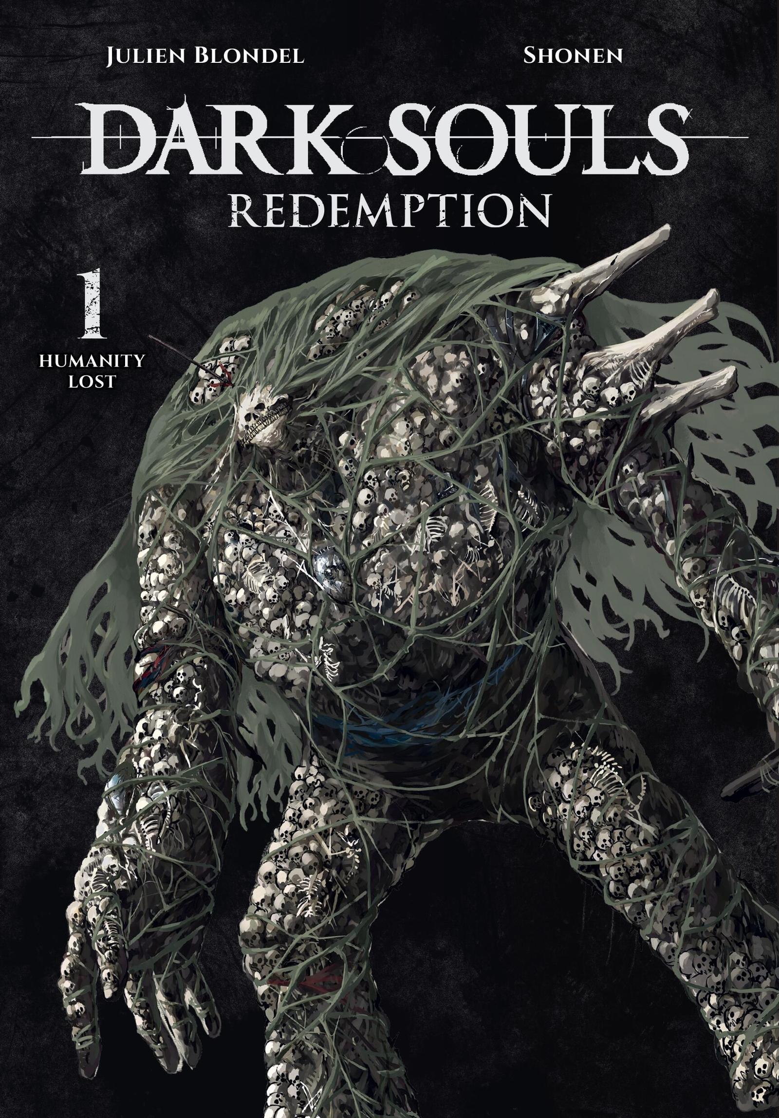 Cover: 9798855405712 | Dark Souls: Redemption, Vol. 1 (Manga) | Humanity Lost | Blondel