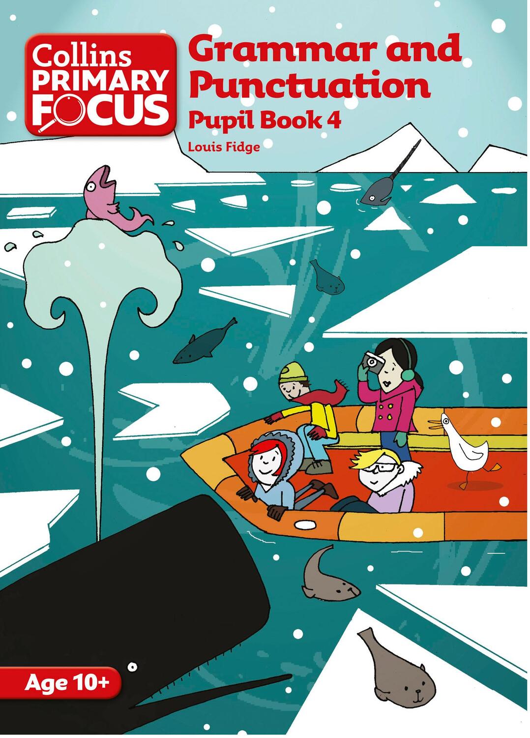 Cover: 9780007410743 | Grammar and Punctuation: Pupil Book 4 | Louis Fidge | Taschenbuch