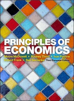 Cover: 9780077132736 | Principles of Economics | Ben Bernanke (u. a.) | Taschenbuch | 2012