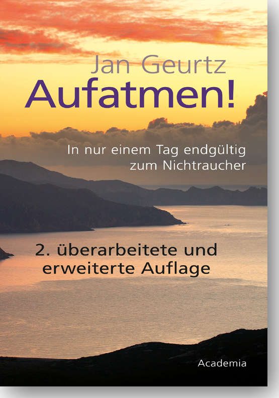 Cover: 9783896656506 | Aufatmen! | In nur einem Tag endgültig zum Nichtraucher | Jan Geurtz