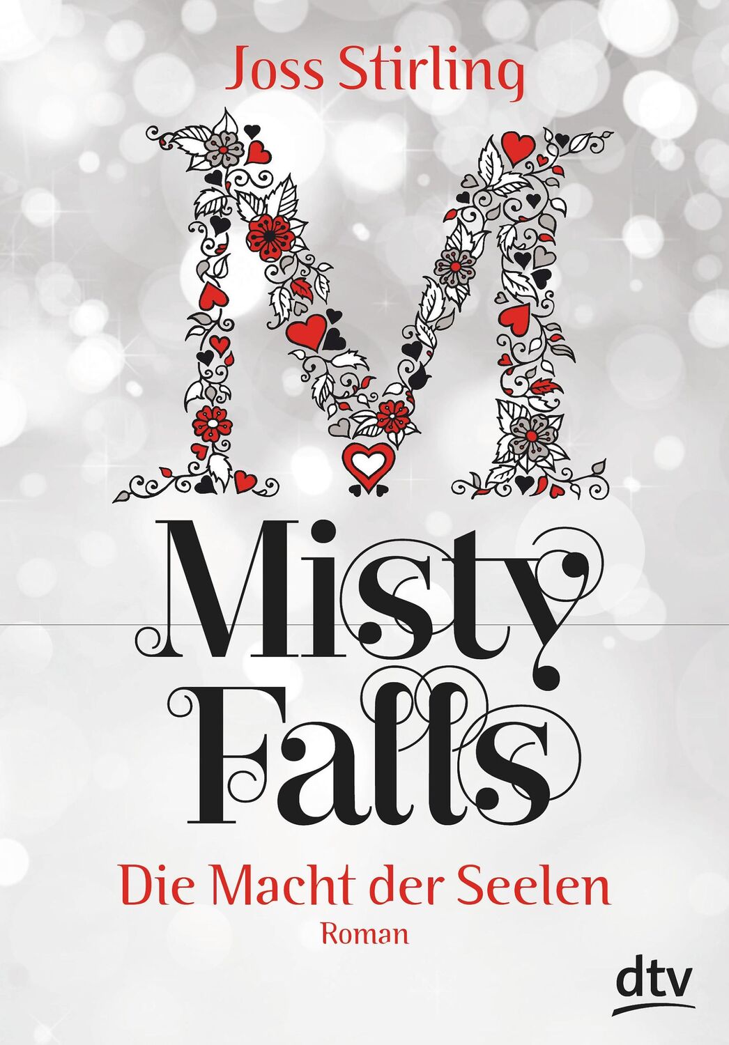 Cover: 9783423761239 | Die Macht der Seelen - Misty Falls | Joss Stirling | Buch | 400 S.