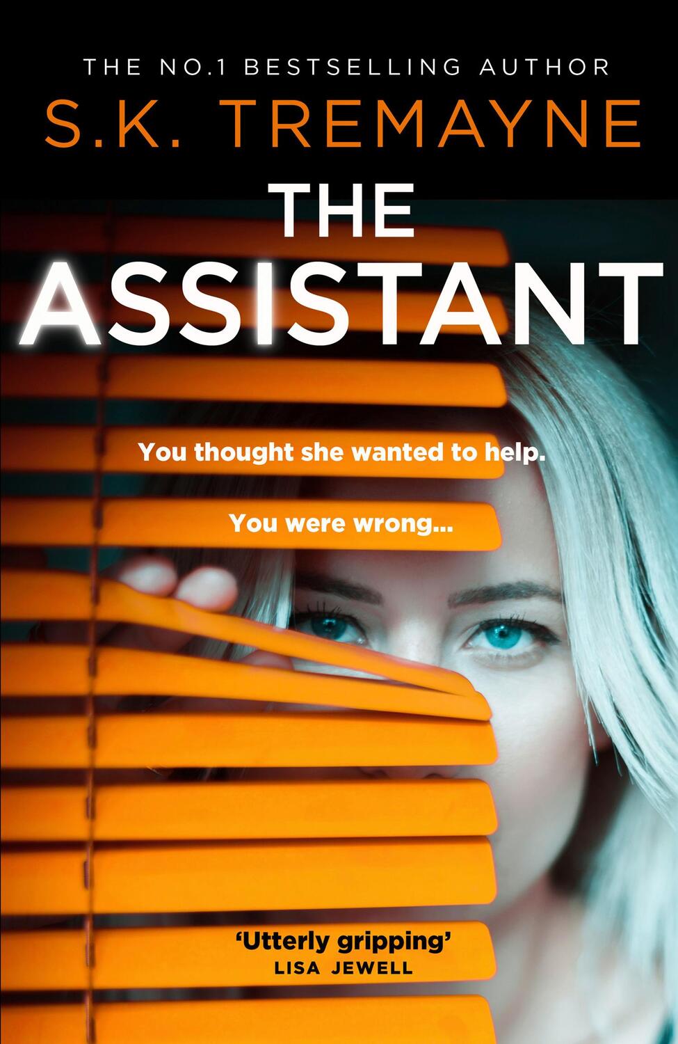 Cover: 9780008309558 | The Assistant | S. K. Tremayne | Taschenbuch | Kartoniert / Broschiert