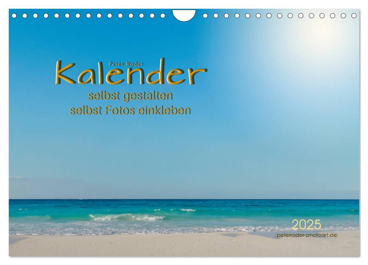 Cover: 9783435476060 | Kalender - selbst gestalten, Fotos selbst einkleben (Wandkalender...