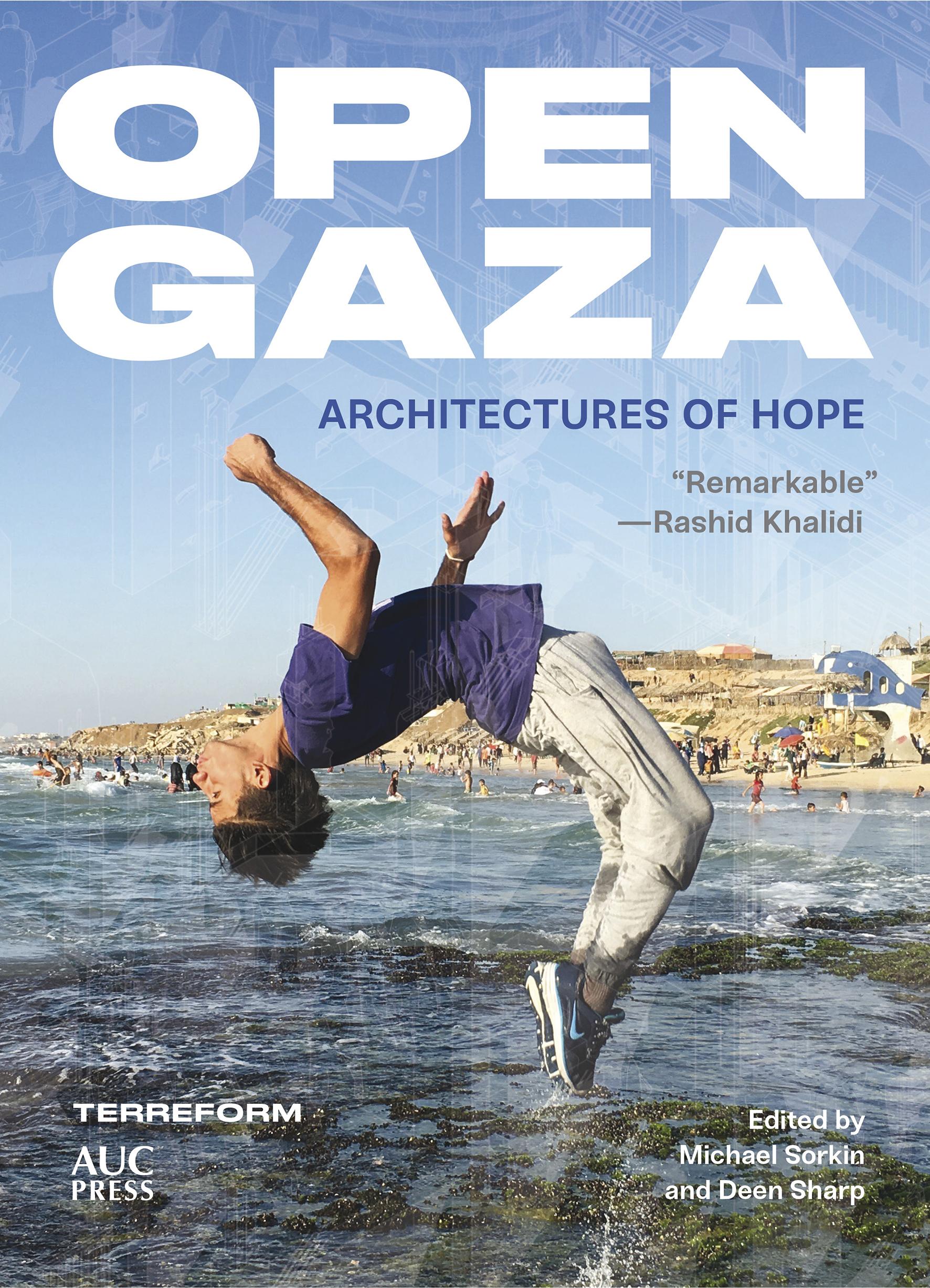 Cover: 9781649030719 | Open Gaza | Architectures of Hope | Deen Sharp (u. a.) | Buch | 2021