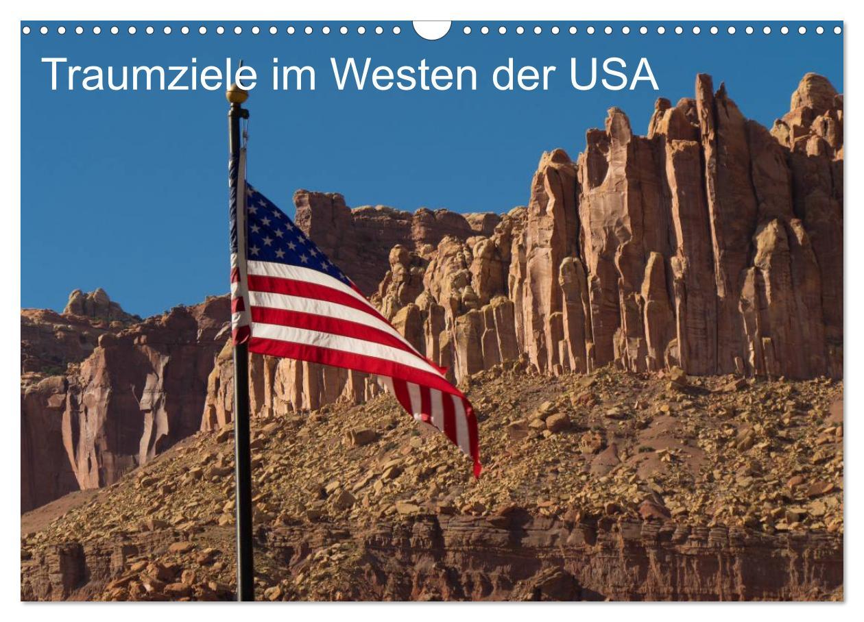 Cover: 9783435676828 | Traumlandschaften im Westen der USA (Wandkalender 2025 DIN A3...