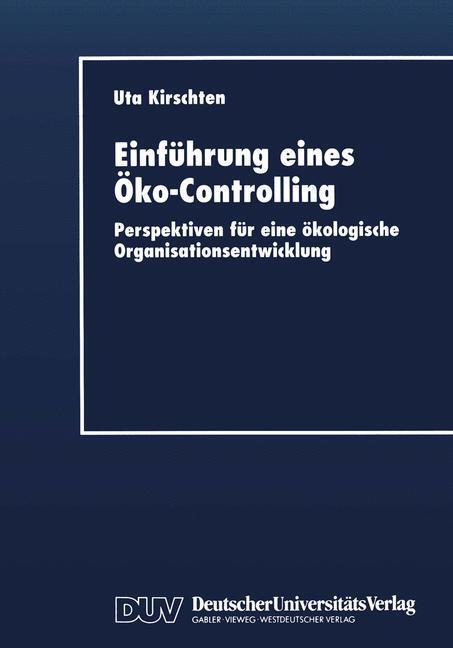 Cover: 9783824404001 | Einführung eines Öko-Controlling | Uta Kirschten | Taschenbuch | xiv