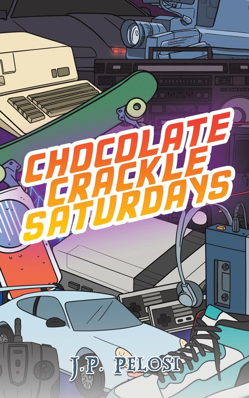 Cover: 9781035838301 | Chocolate Crackle Saturdays | J. P. Pelosi | Taschenbuch | Paperback