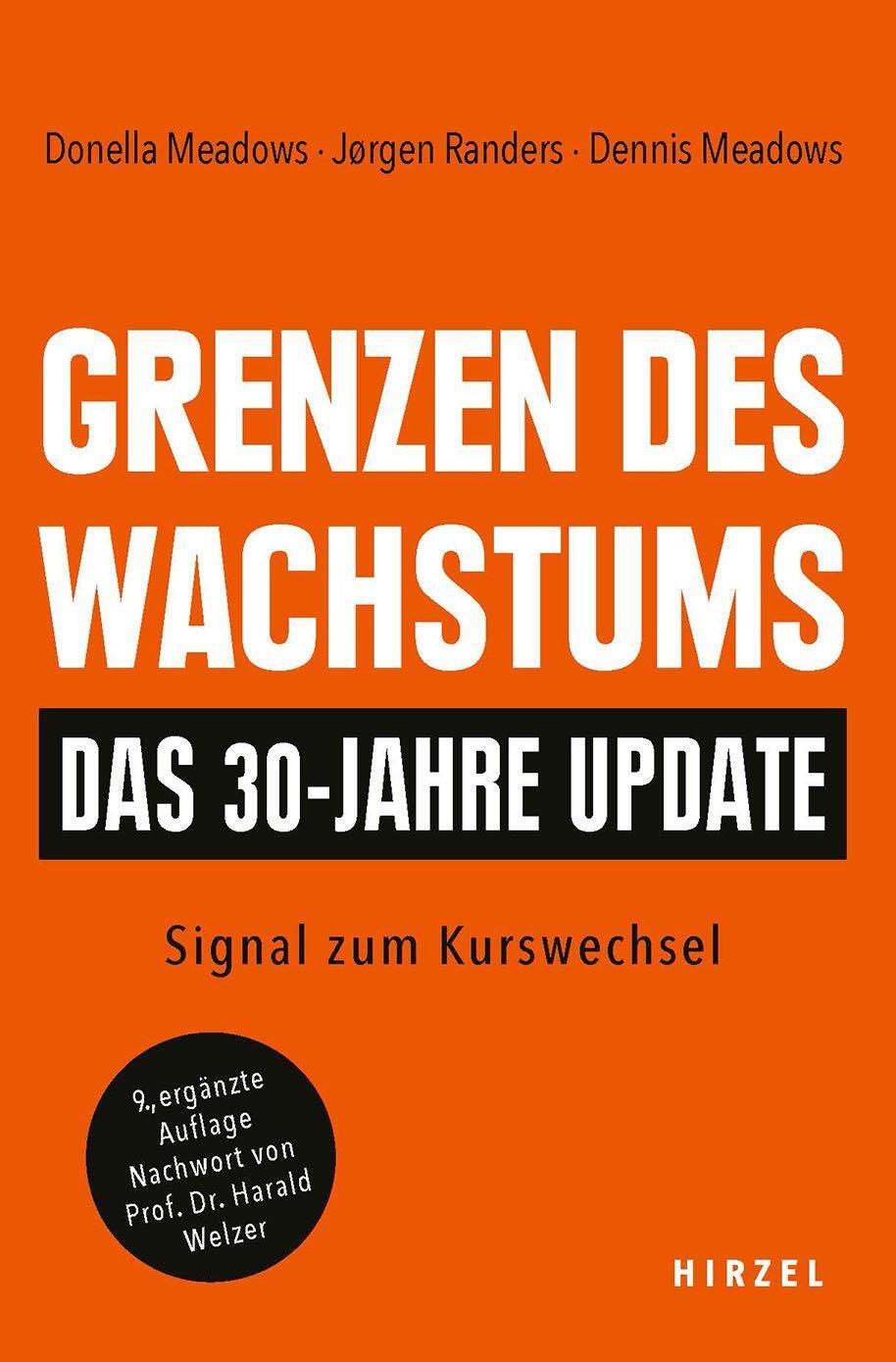 Cover: 9783777635057 | Grenzen des Wachstums - Das 30-Jahre-Update | Signal zum Kurswechsel