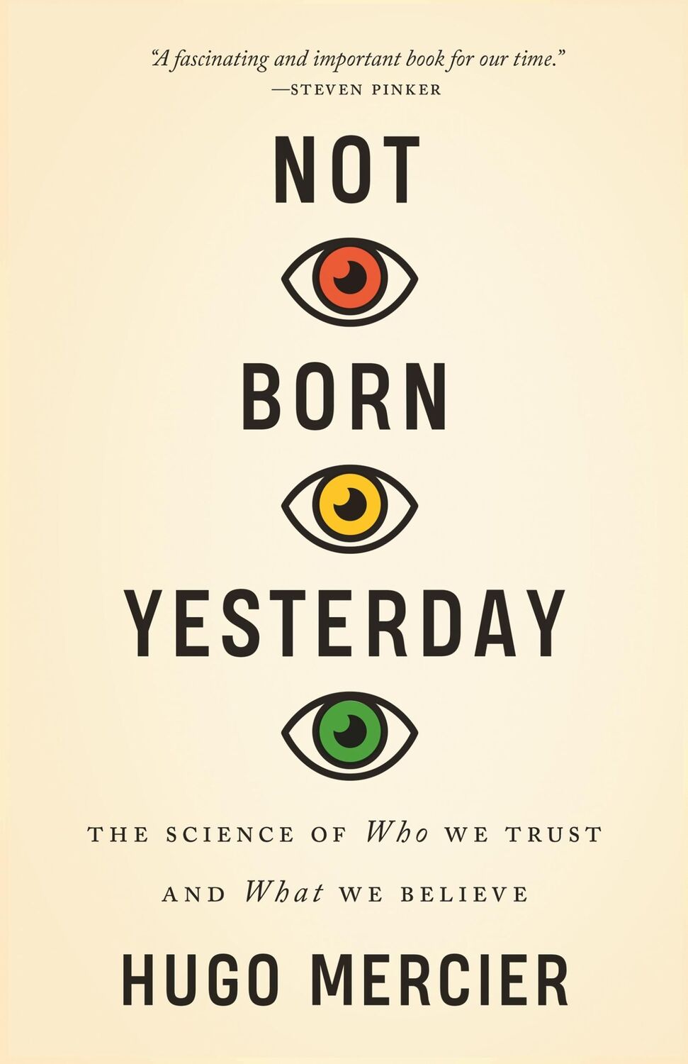 Cover: 9780691208923 | Not Born Yesterday | The Science of Who We Trust and What We Believe