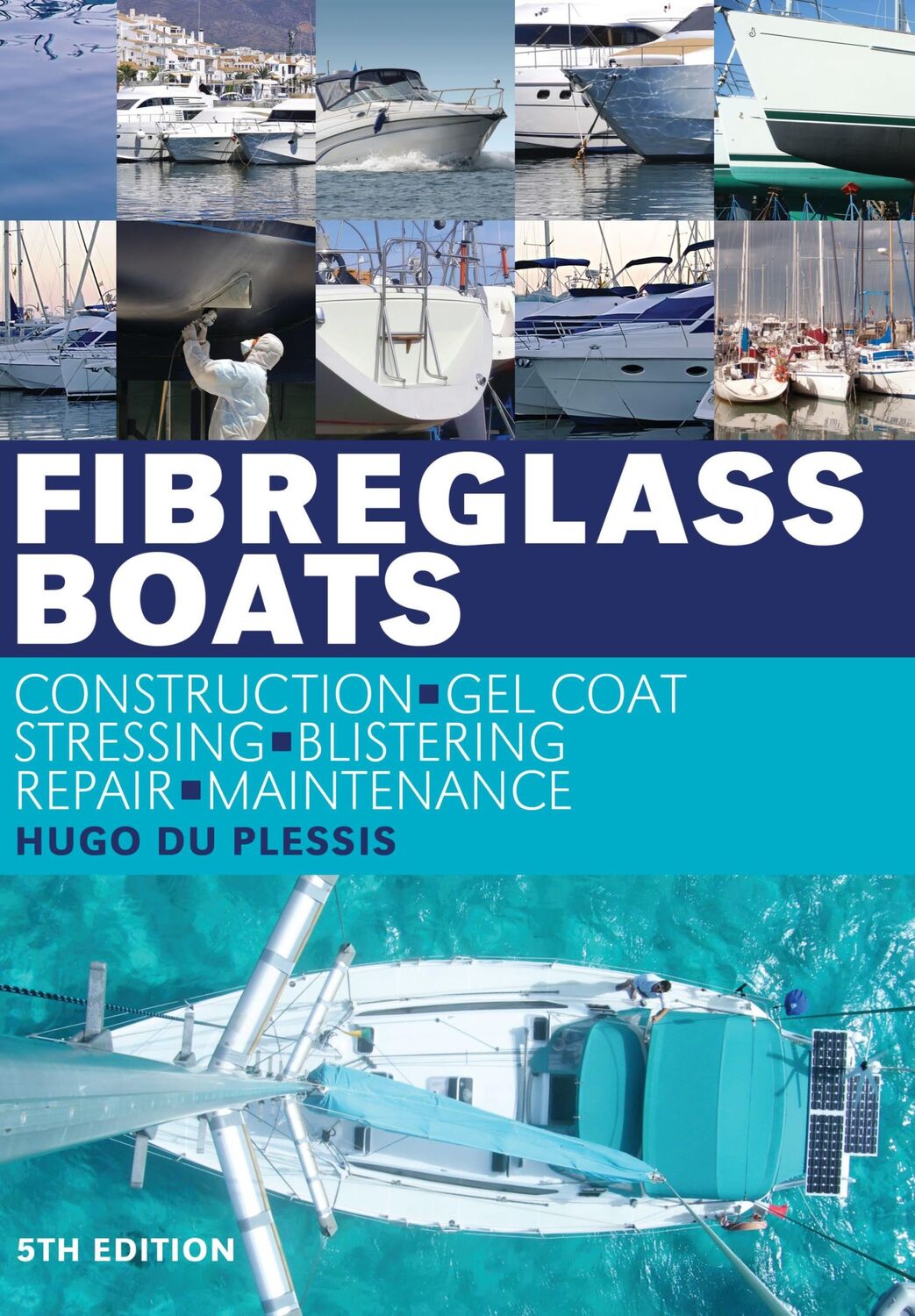 Cover: 9781408122747 | Fibreglass Boats | Hugo Du Plessis | Taschenbuch | Englisch | 2010